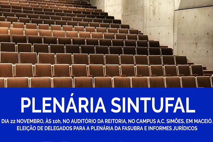 Sindicato convoca assembleia para dia 22 de novembro. Arte: Sintufal Sindicato convoca assembleia para dia 22 de novembro. Arte: Sintufal