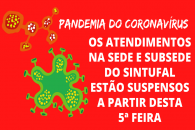 Todas as atividades serão retomadas quando o funcionamento do Sintufal voltar ao normal e o vírus estiver controlado | Foto: Arte: Ascom/Sintufal