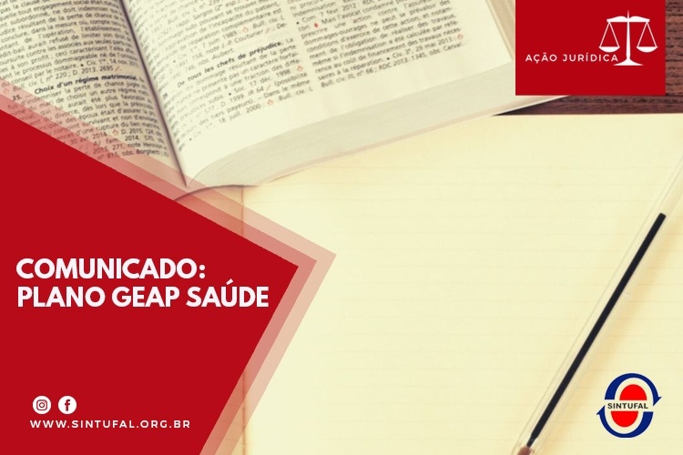 Sintufal reforça comunicado relativo ao Plano Geap Saúde