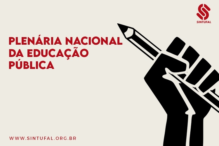 Plenário Nacional da Educação Pública Plenário Nacional da Educação Pública