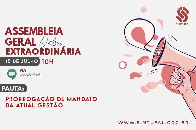 Sintufal realiza assembleia extraordinária nesta 5ª feira Sintufal realiza assembleia extraordinária nesta 5ª feira