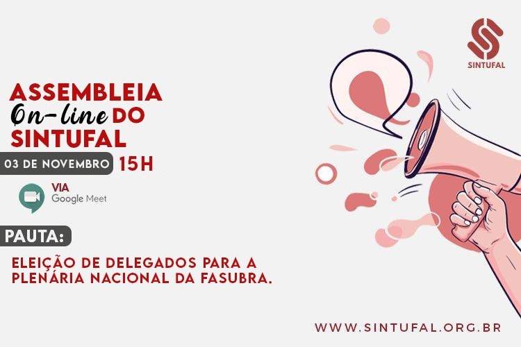 Sintufal vai realizar assembleia geral ordinária na 4ª feira (03.11) Sintufal vai realizar assembleia geral ordinária na 4ª feira (03.11)
