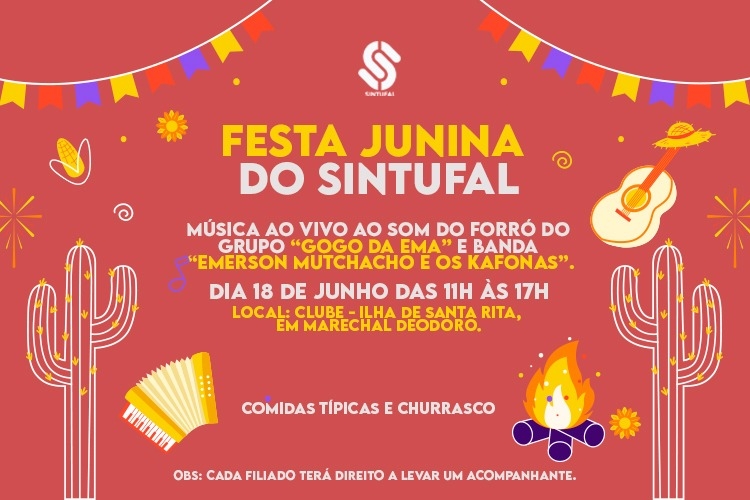 Sintufal realiza festa junina dia 18 no Clube