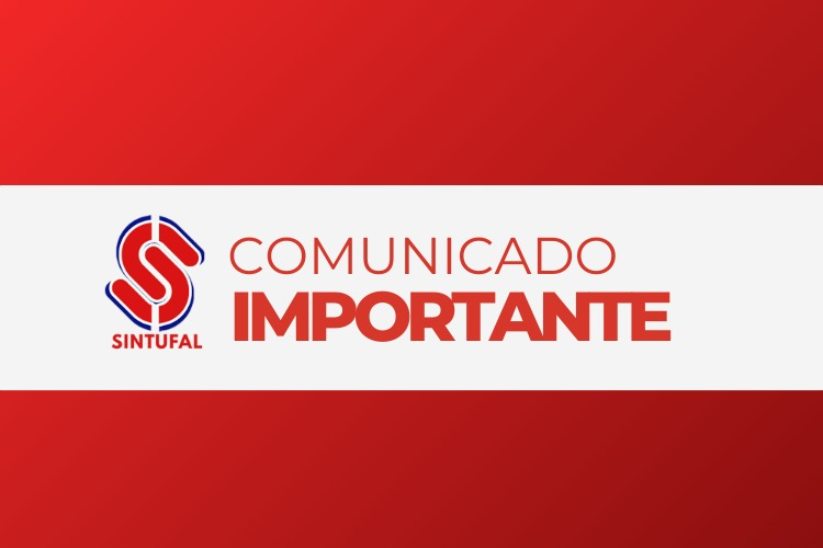 Na segunda-feira (18/11) sede do Sintufal funcionará até 14 horas Na segunda-feira (18/11) sede do Sintufal funcionará até 14 horas