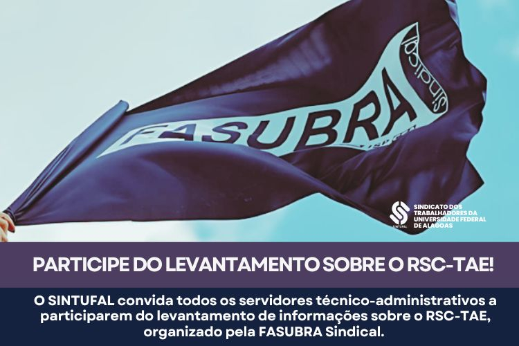 Sintufal destaca levantamento de informações sobre o RSC-TAE   Sintufal destaca levantamento de informações sobre o RSC-TAE