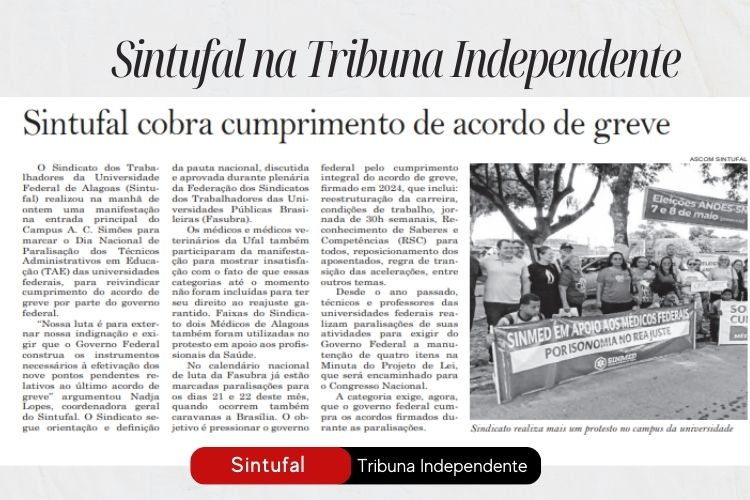 Atividade do Sintufal repercute na imprensa  Atividade do Sintufal repercute na imprensa