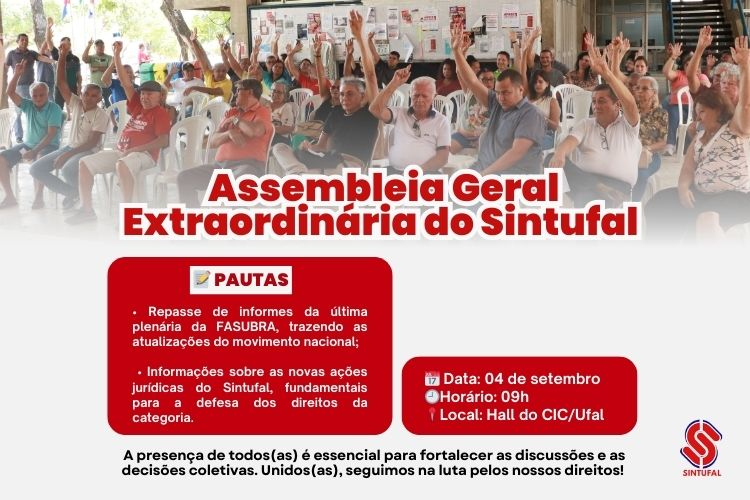 5ª feira haverá nova assembleia extraordinária do Sintufal, no CIC, no Campus A. C. Simões, em Maceió