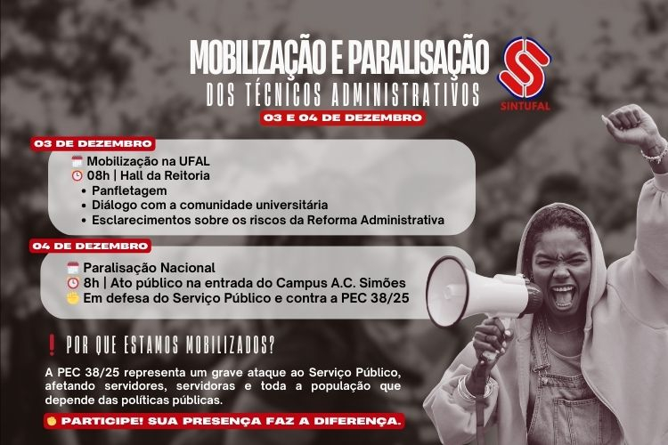 4ª e 5ª feira haverá mobilização e paralização dos técnicos administrativos da Ufal