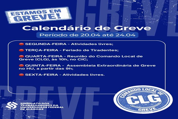 Sintufal divulga calendário semanal de atividades da greve