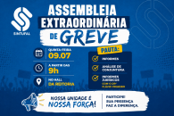 Assembleia Extraordinária de Greve nesta quinta-feira (09/07)